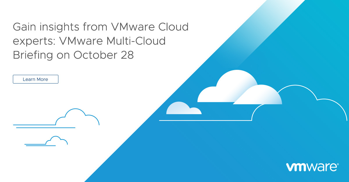 Join Cloud Briefing 2019 for Exclusive Insights into the Future of the  Cloud - VMware Cloud Blog