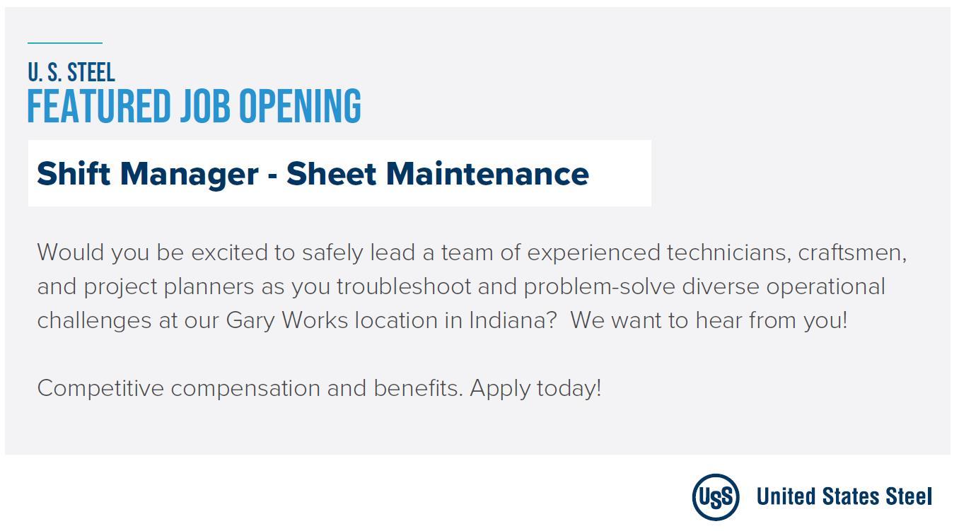 U. S. Steel is recruiting for an experienced Shift Manager in Gary, Indiana
